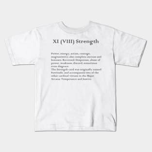 Strength Tarot Arcana meaning Kids T-Shirt